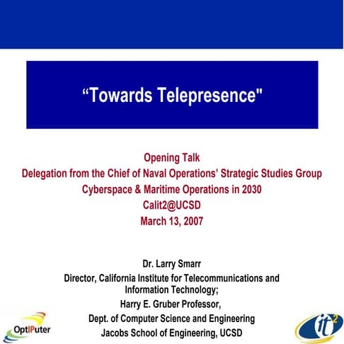 Towards Telepresence