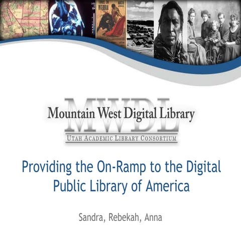 Providing the On-Ramp to the Digital Public Library of America