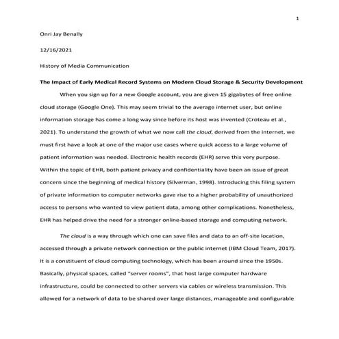 The Impact of Early Medical Record Systems on Modern Cloud Storage & Security...