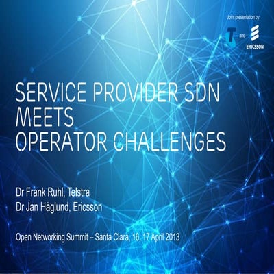 Service Provider SDN Meets Operator Challenges