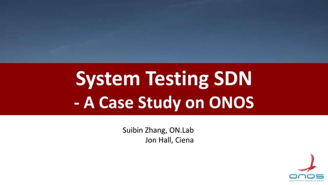 ONOS System Test - ONS2016