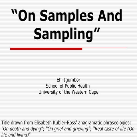 On Samples And Sampling