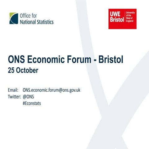 ONS Economic Forum on the road Bristol