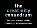 On Selling Creativity ...
