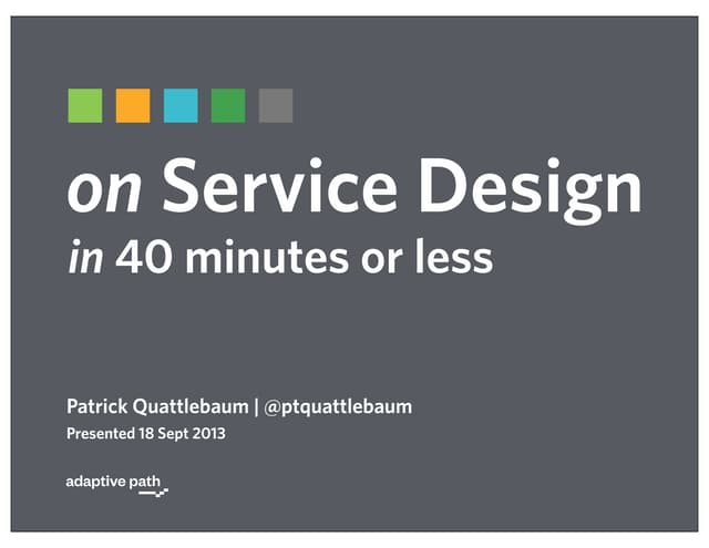 On Service Design Take 2