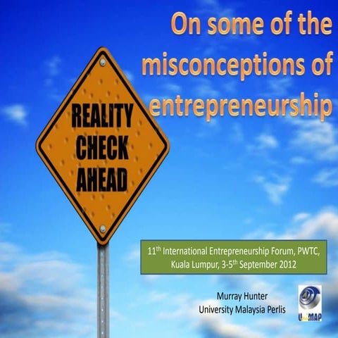 On some of the misconceptions of entrepreneurship