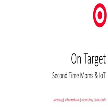 On Target: IoT for Moms