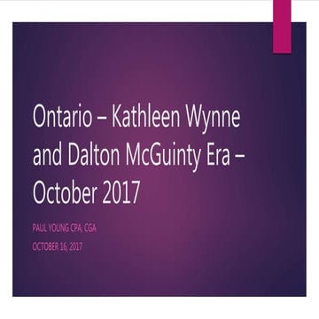 Ontario - Liberal Era (McGuinty and Wynne) - October 2017