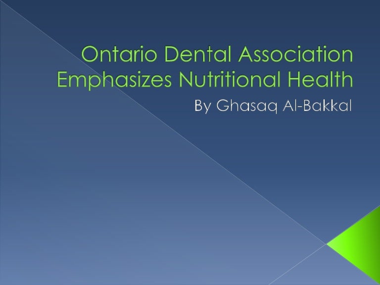 Ontario Dental Association Emphasizes Nutritional Health