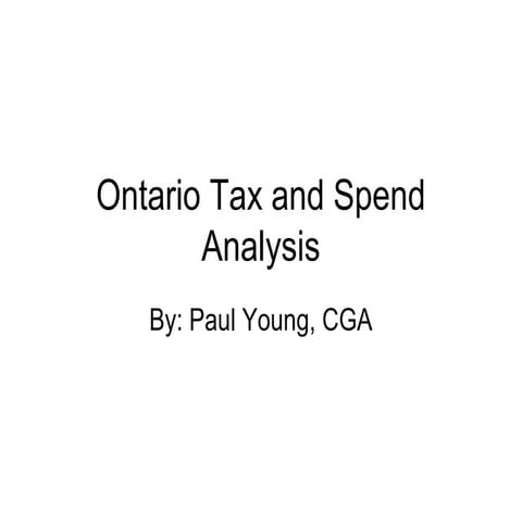Ontario tax and spend analysis