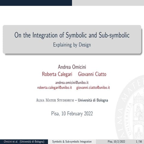 On the Integration of Symbolic and Sub-symbolic – Explaining by Design
