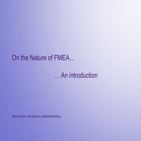 On the nature of FMECA... An introduction