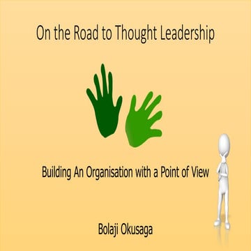 On the Road to Thought Leadership