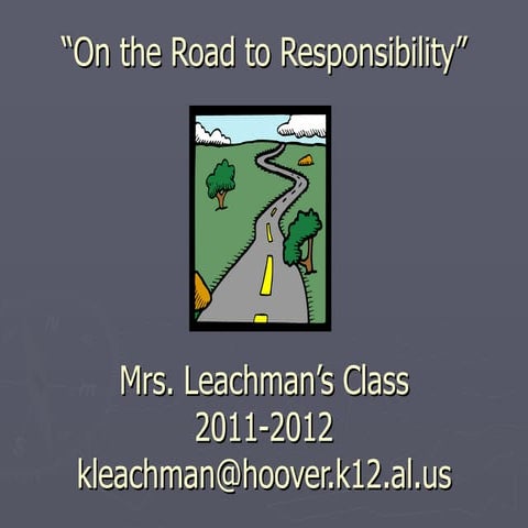 On the Road to Responsibility