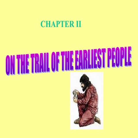 On the trail of earliest people