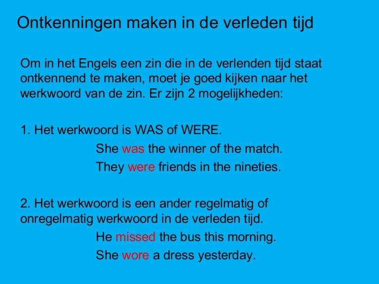 Ontkenningen maken in de verleden tijd