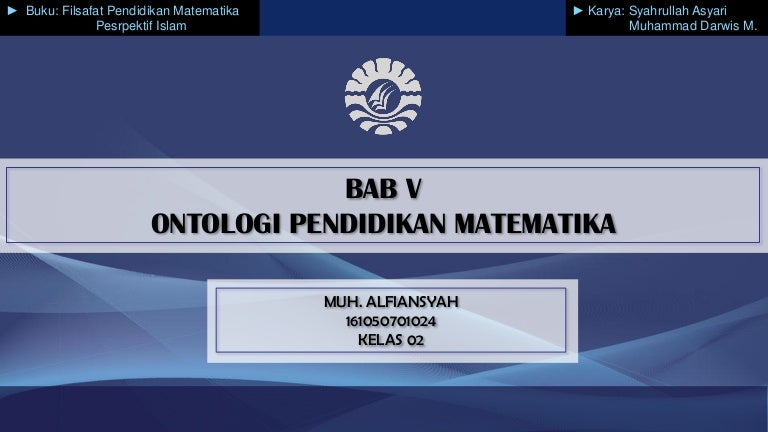 Ontologi Hakikat Pendidikan Matematika Perspektif Islam