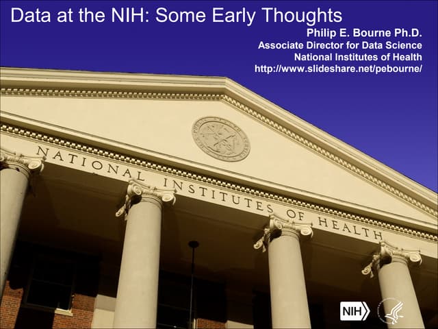 Data at the NIH: Some Early Thoughts