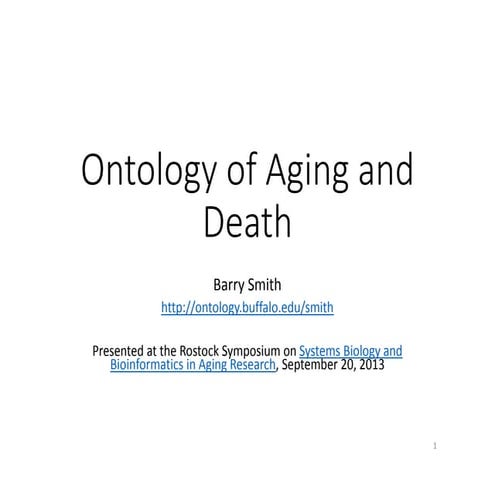 Ontology of aging and death