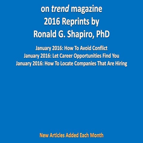 on trend magazine 2016 Reprints Of Articles By Ronald G. Shapiro, Ph D 
