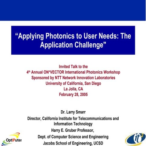 Applying Photonics to User Needs: The Application Challenge