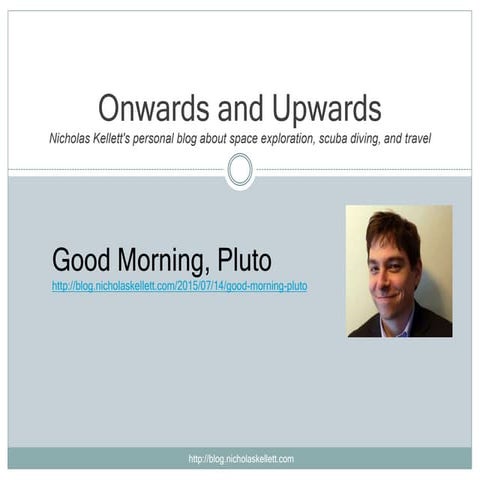 Onwards and Upwards - Good Morning, Pluto!