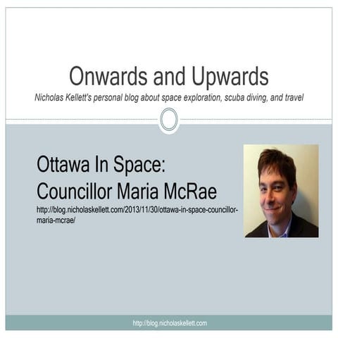 Onwards and Upwards - Ottawa In Space: Councillor Maria McRae