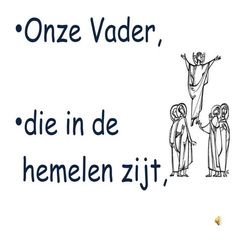 Onze Vader Met Geluid | PPT