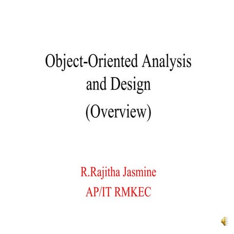 Object Oriented Analysis and Design - Overview | PPT