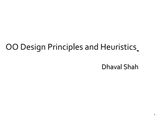 OO design principles & heuristics