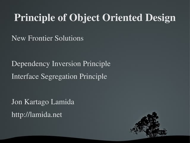 Principles of Object Oriented Design | PPT