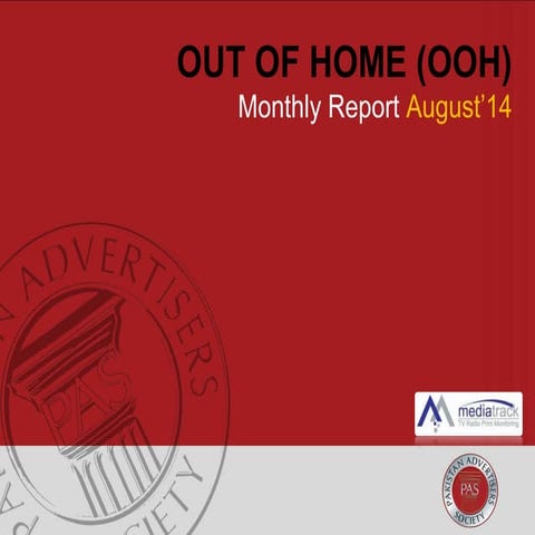 OOH Advertising Industry Snapshot August 2014