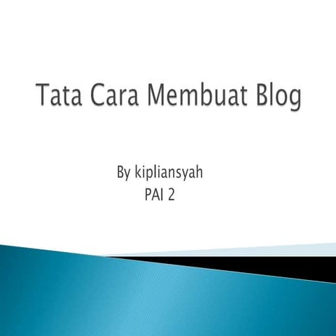 tata cara membuat blog