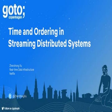 Time and ordering in streaming distributed systems