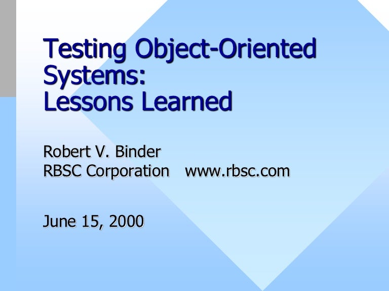 Testing ObjectOriented Systems Lessons Learned