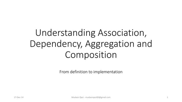 OOP - Understanding association, aggregation, composition and dependency