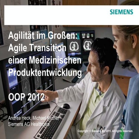 Agile Transition of a big medical software product development