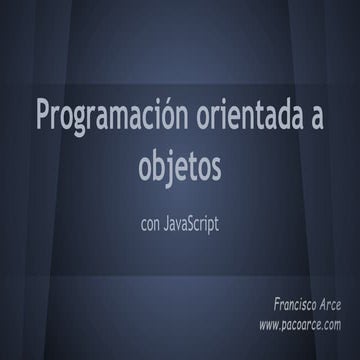Conceptos adicionales a la programación orientada a objetos con JavaScript