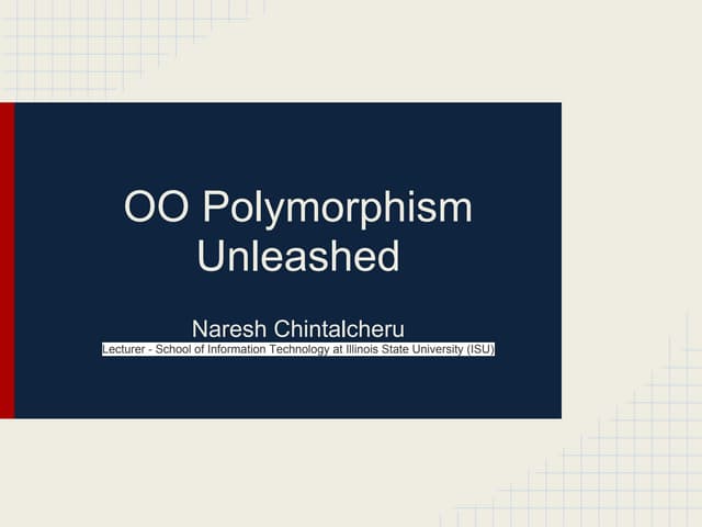 Object-Oriented Polymorphism Unleashed