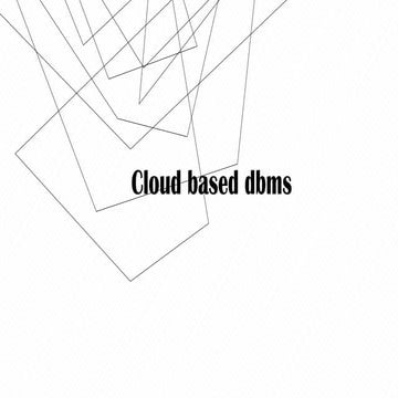 "How Cloud-Based Database Management Systems Are Changing Data Storage"