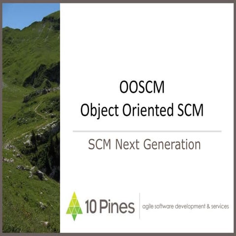 OOSCM. Object Oriented SCM | PPTX