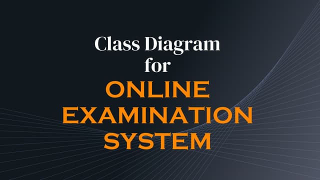 Class Diagram for Online Examination system
