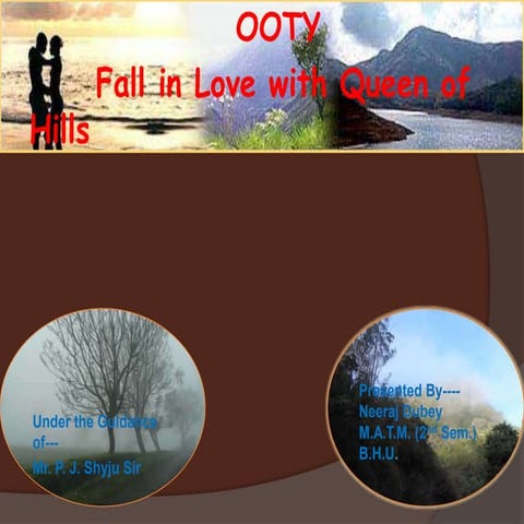 Ooty Presentation 2010