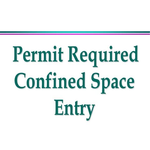 Confined_Space_7.ppt