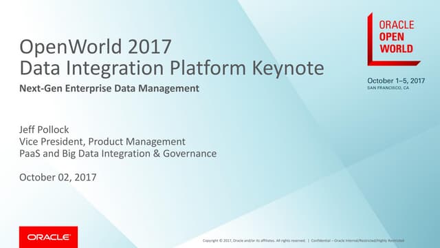 2017 OpenWorld Keynote for Data Integration