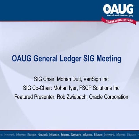 OAUG GL SIG Meeting - OOW2010