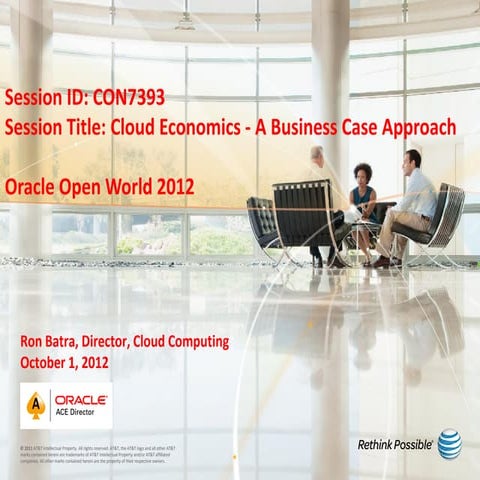 Oracle Open World Preso on Cloud Economics