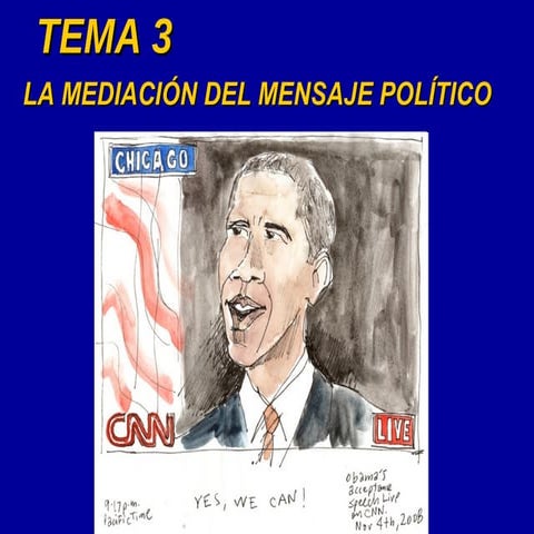 Op Tema 3 La MediacióN Del Mensaje PolíTico
