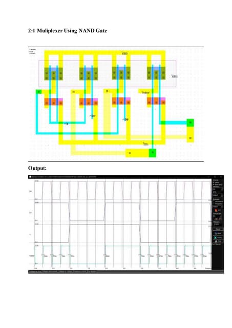 2:1 Multiplexer using NAND gate in Microwind 