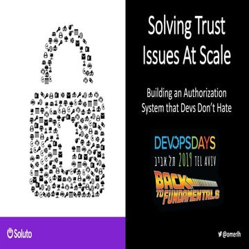 Solving trust issues at scale